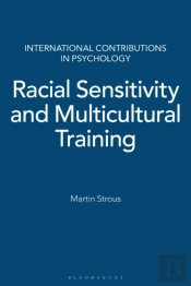 Racial Sensitivity And Multicultural Training