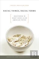 Racial Things, Racial Forms