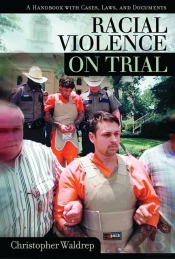 Racial Violence On Trial