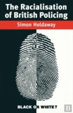 Bertrand.pt - RACIALISATION OF BRITISH POLICING