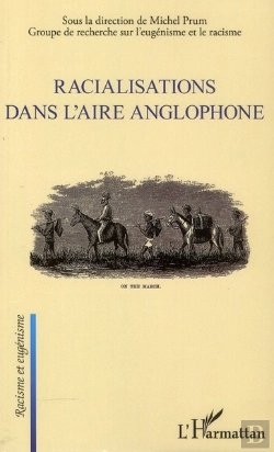 Bertrand.pt - Racialisations Dans L'Aire Anglophone