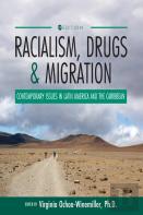 Racialism, Drugs, And Migration