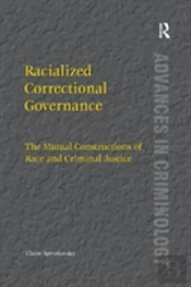 Racialized Correctional Governance