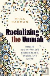 Racializing The Ummah