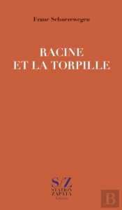 Racine Et La Torpille