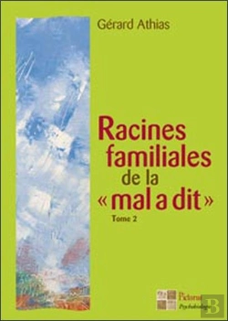 Bertrand.pt - Racine Familale De La Mal A Dit T.2