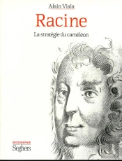 Racine, La Strategie Du Cameleon