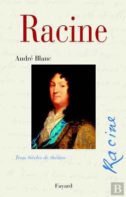Bertrand.pt - Racine ; Trois Siecles De Theatre