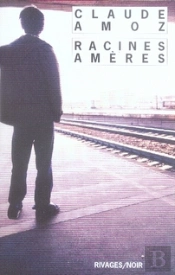 Racines Amères