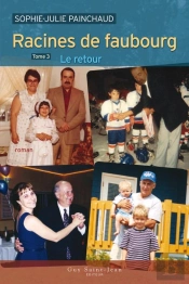 Racines De Faubourg T 3 Le Retour