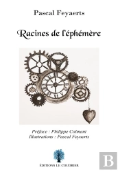 Racines De L'Éphémère