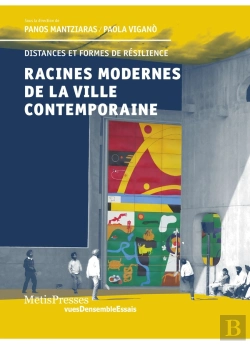 Bertrand.pt - Racines Modernes De La Ville Contemporaine ; Principes Et Formes De Resilience