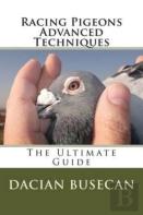 Racing Pigeons Advanced Techniques