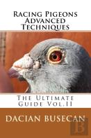 Racing Pigeons Advanced Techniques