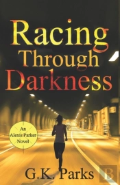 Racing Through Darkness