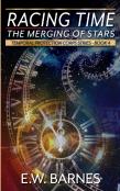 Racing Time - The Merging Of Stars