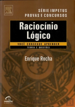 Bertrand.pt - Raciocínio Lógico - Você Consegue Aprender