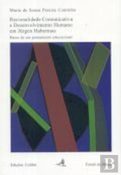 Racionalidade Comunicativa e Desenvolvimento Humano em Jürgen Habermas