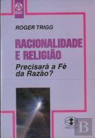 Racionalidade e Religião