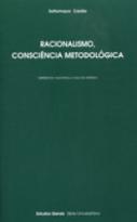 Racionalismo, Consciência Metodológica