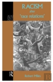 Racism After 'Race Relations'