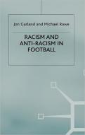 Racism And Anti-Racism In Football