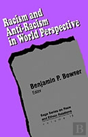 Racism And Anti-Racism In World Perspective
