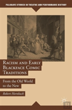 Bertrand.pt - Racism And Early Blackface Comic Traditions