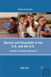 Racism And Education In The U.K. And The U.S.