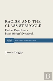 Racism And The Class Struggle