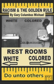 Racism And The Golden Rule