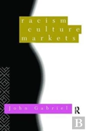 Racism, Culture, Markets