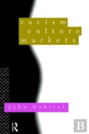 Racism, Culture, Markets