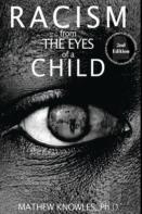 Racism From The Eyes Of A Child