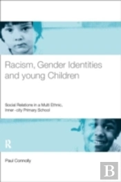Racism, Gender Identities And Young Children
