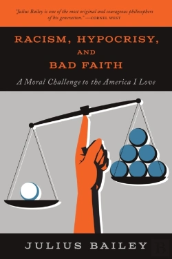 Bertrand.pt - Racism, Hypocrisy, And Bad Faith: A Moral Challenge To The America I Love