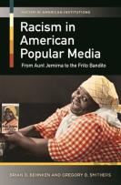 Racism In American Popular Media