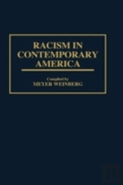 Racism In Contemporary America