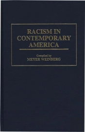 Racism In Contemporary America