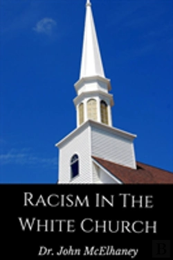 Bertrand.pt - Racism In The White Church