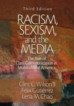 Racism, Sexism And The Media