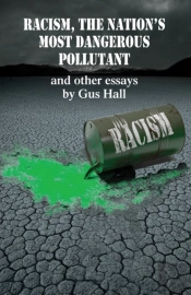 Racism, The Nation'S Most Dangerous Pollutant