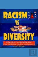 Racism Vs Diversity