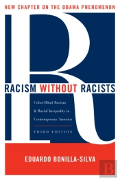 Racism Without Racists 3e