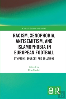 Bertrand.pt - Racism, Xenophobia, Antisemitism, And Islamophobia In European Football