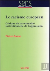 Racisme De Classe, Racisme D'Etat En Europe