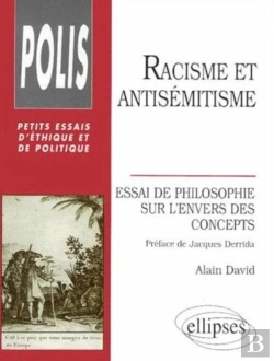 Bertrand.pt - Racisme Et Antisémitisme - Essai De Philosophie Sur L'Envers Des Concepts