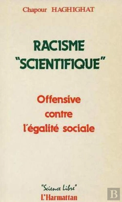 Bertrand.pt - Racisme Scienctifique : Offensive Contre L'Égalité Sociale