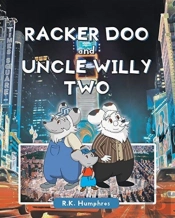 Racker Doo And Uncle Willy Two