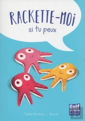 Rackette-Moi Si Tu Peux